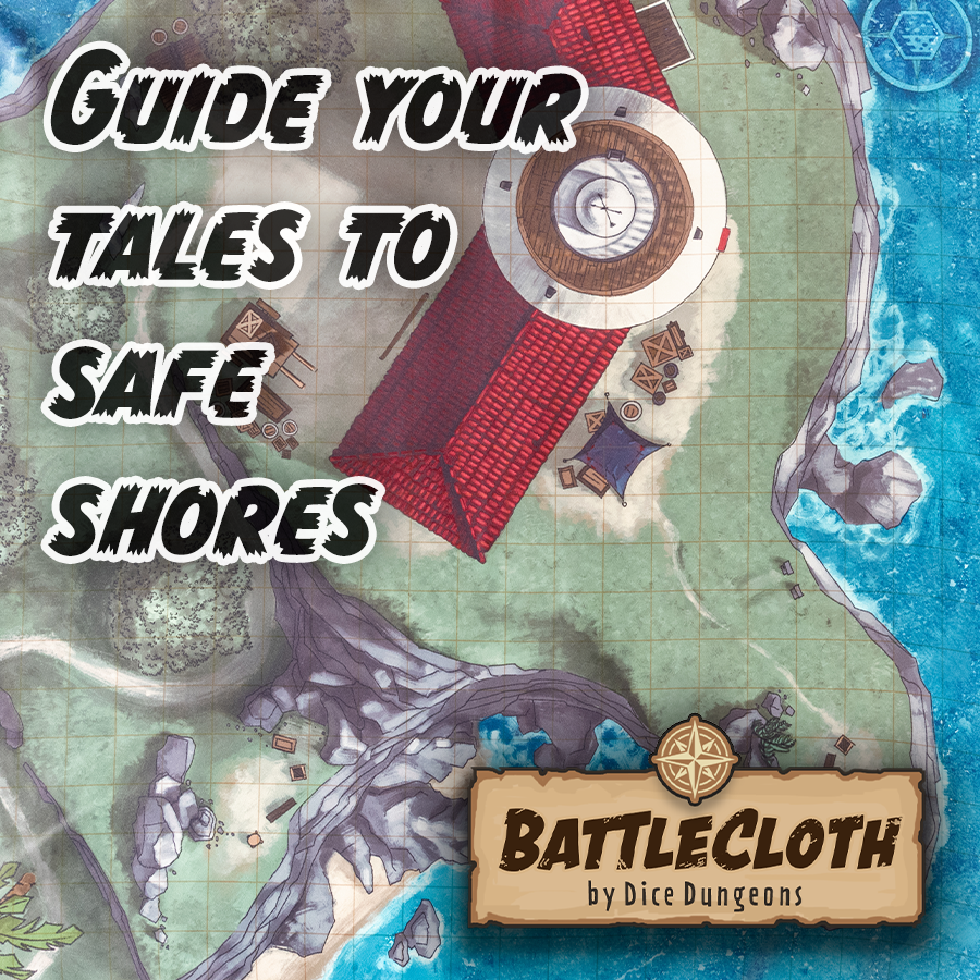 Image of a battle map of a lighthouse with overlaid text "Guide your tales to Safe Shores"